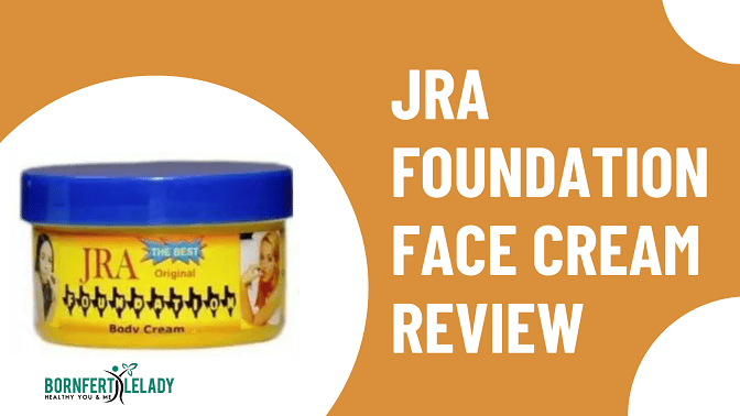 JRA Foundation Face Cream Review
