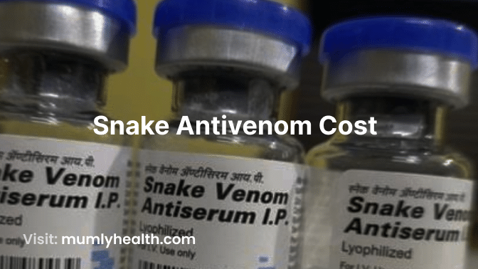 Snake Antivenom Cost