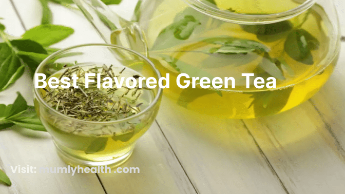 Best Flavored Green Tea