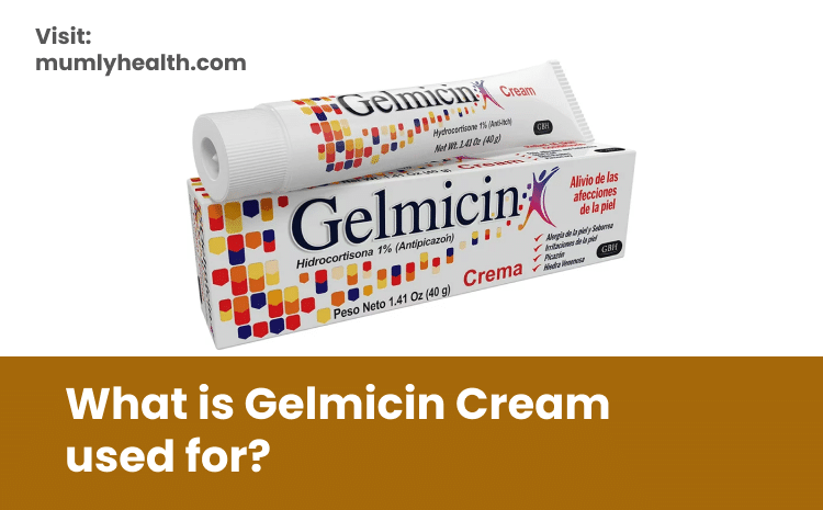 What is Gelmicin Cream used for