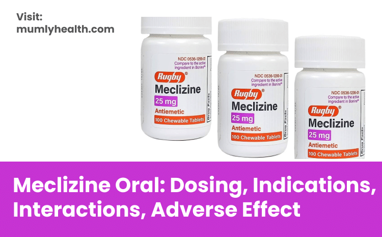 Meclizine Oral_ Dosing, Indications, Interactions, Adverse Effect