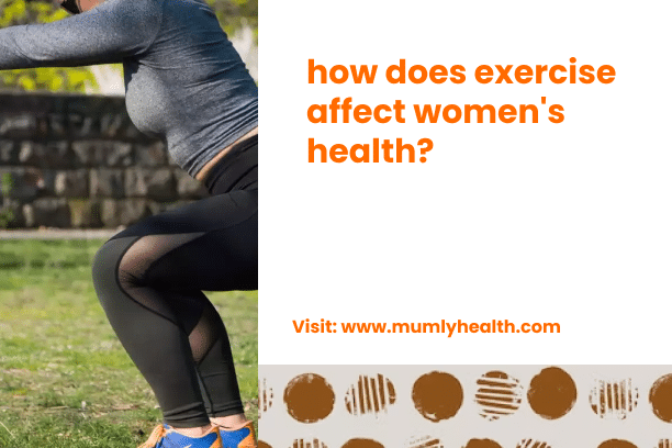 how does exercise affect women's health_