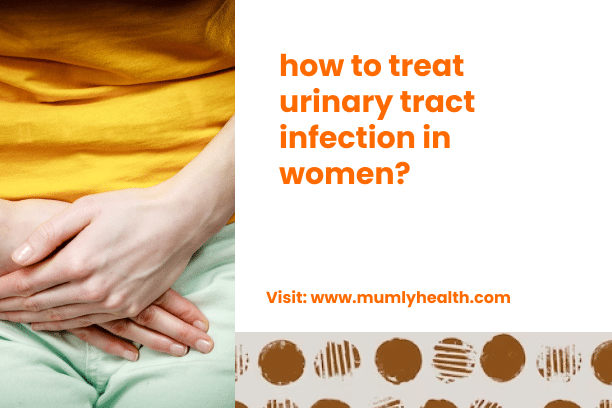 how to treat urinary tract infection in women_
