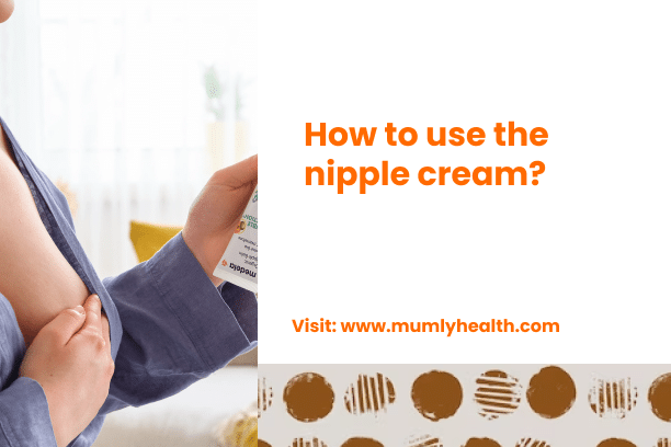 How to use the nipple cream_